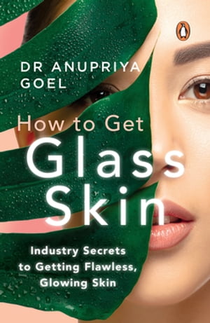 How to Get Glass Skin