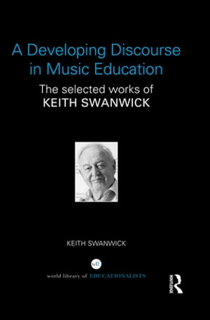 A Developing Discourse in Music Education