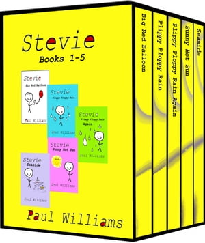 Stevie - Series 1 - Books 1-5: Vol 1 - 5. Big Red Balloon, Plippy Ploppy Rain, Plippy Ploppy Rain Again, Sunny Hot Sun and Seaside.