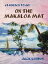 On the Makaloa MatŻҽҡ[ Jack London ]