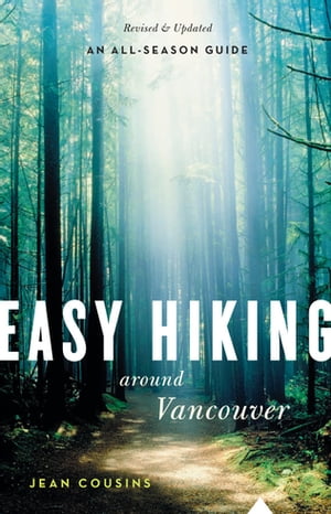 Easy Hiking Around Vancouver