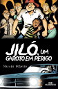 Jil?, um garoto em perigo