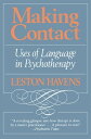 MAKING CONTACT【電子書籍】 Leston Havens