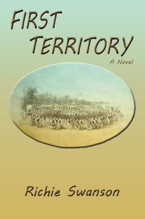 First Territory A Novel【電子書籍】[ Richi