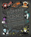 Women in Science 50 Fearless Pioneers Who Changed the World