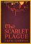 The Scarlet Plague (The Complete Original Illustration) with FREE Audiobook+Author's Biography+Active TOC
