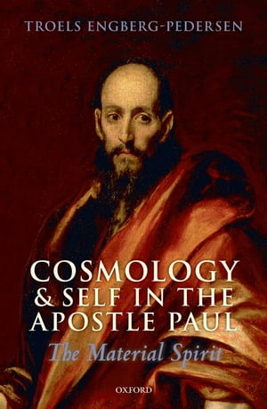 Cosmology and Self in the Apostle Paul