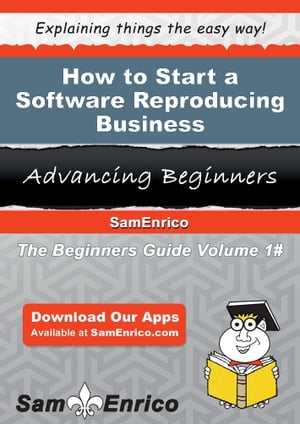 How to Start a Software Reproducing Business