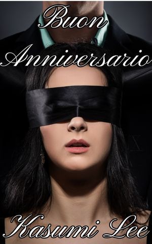ŷKoboŻҽҥȥ㤨Buon AnniversarioŻҽҡ[ Kasumi Lee ]פβǤʤ450ߤˤʤޤ