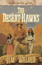 ŷKoboŻҽҥȥ㤨Desert Hawks, The (Wells Fargo Trail Book #5Żҽҡ[ James Walker ]פβǤʤ639ߤˤʤޤ