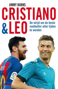 Cristiano en Leo De strijd om de beste voetballer aller tijden te worden【電子書籍】[ Jimmy Burns ]