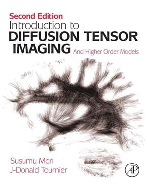 Introduction to Diffusion Tensor Imaging