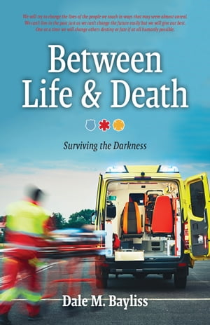 Between Life & Death