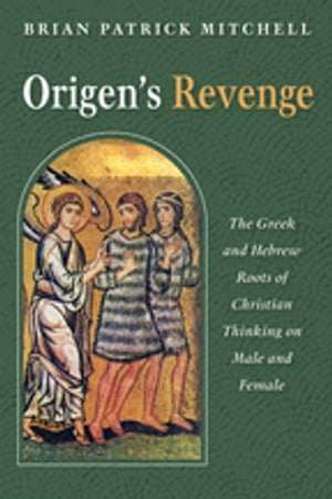 Origen’s Revenge