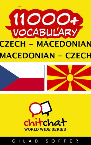 11000+ Vocabulary Czech - Macedonian