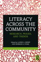 Literacy Across the Community Research, Praxis, and Trends【電子書籍】