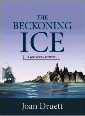 The Beckoning Ice Wiki Coffin mysteries, #5【電子書籍】[ JOAN DRUETT ]