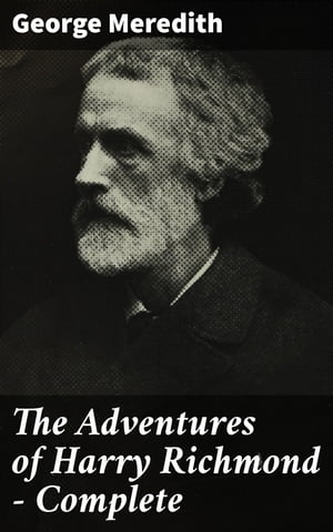 The Adventures of Harry Richmond ー Complete