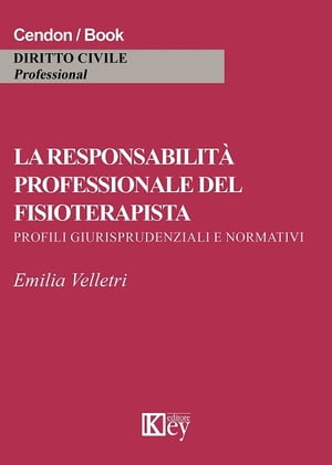 La responsabilità professionale del fisioterapista