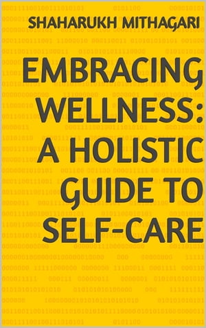 Embracing Wellness