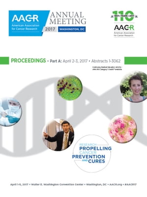 AACR 2017 Proceedings: Abstracts 1-3062