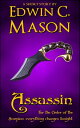 Assassin【電子書籍】[ Edwin C. Mason ]