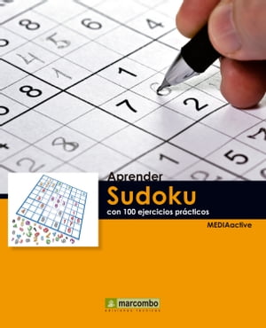 Aprender Sudoku con 100 ejercicios prácticos