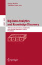 Big Data Analytics and Knowledge Discovery 18th International Conference, DaWaK 2016, Porto, Portugal, September 6-8, 2016, Proceedings