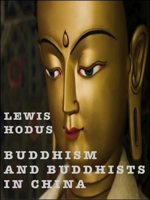 Buddhism and Buddhists in China