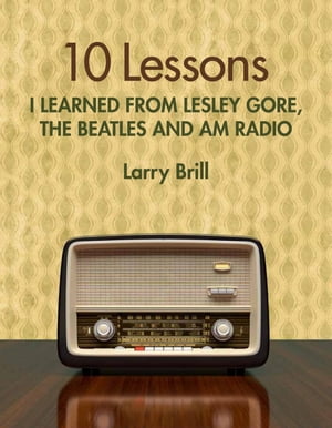 10 Lessons I Learned from Lesley Gore, The Beatl
