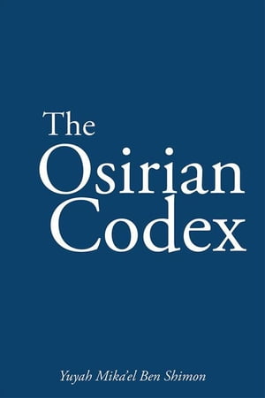The Osirian Codex