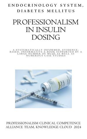 PROFESSIONALISM IN INSULIN DOSING