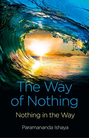 The Way of Nothing