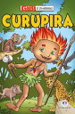 Curupira【電子書籍】[ Paloma Blanca Alves Barbieri ]