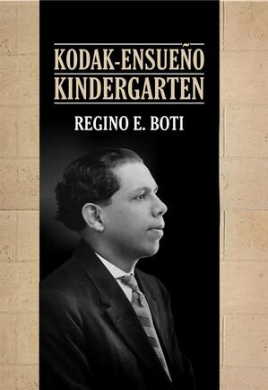Kodak-Ensue?o Kindergarten【電子書籍】[ Regino E. Boti ]