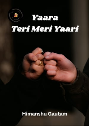 Yaara Teri Meri YaariŻҽҡ[ Himanshu Gautam ]