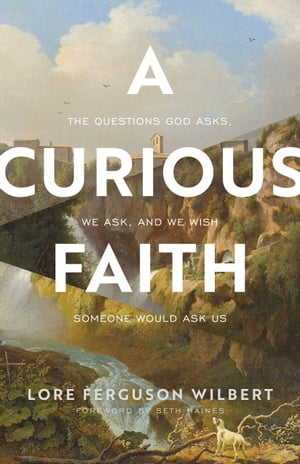 A Curious Faith