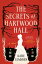 The Secrets of Hartwood Hall A NovelŻҽҡ[ Katie Lumsden ]