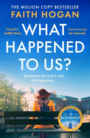 ŷKoboŻҽҥȥ㤨What Happened to Us? An emotional and heart-warming Irish novel to curl-up with from the #1 Kindle bestselling authorŻҽҡ[ Faith Hogan ]פβǤʤ650ߤˤʤޤ