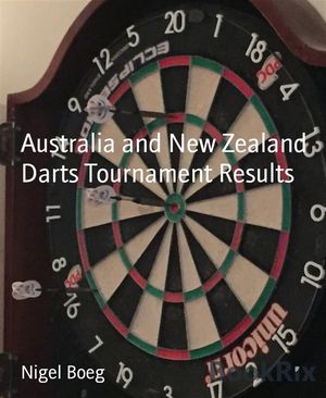 Australia and New Zealand Darts Tournament Resul