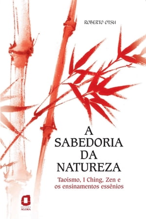 A sabedoria da natureza