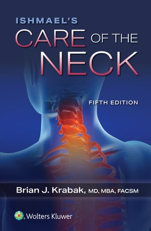 Ishmael’s Care of the Neck