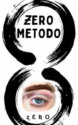 ZeRo Metodo (Vol. 1)