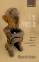 First Principles Applied Ethics for Psychoanalytic Practice【電子書籍】 Prof Alessandra Lemma