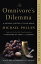 The Omnivore's Dilemma: A Natural History of Four Meals