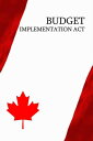 ŷKoboŻҽҥȥ㤨Budget Implementation ActŻҽҡ[ Canada ]פβǤʤ132ߤˤʤޤ