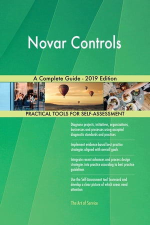 Novar Controls A Complete Guide - 2019 EditionŻҽҡ[ Gerardus Blokdyk ]