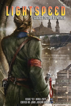 Lightspeed Magazine, April 2014