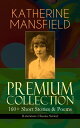 ŷKoboŻҽҥȥ㤨KATHERINE MANSFIELD Premium Collection: 160+ Short Stories & Poems (Literature Classics Series The Complete Short Stories and Poetry of Katherine Mansfield: Bliss, The Garden Party, The Dove's Nest, Something Childish, In a German PensiŻҽҡۡפβǤʤ300ߤˤʤޤ