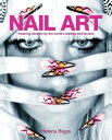 Nail Art Inspiring Designs by the World's Leading Technicians【電子書籍】[ Helena Bigg...